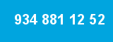 934 881 12 52 934 881 12 52